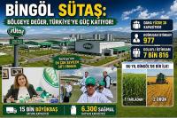 BİNGÖL SÜTAŞ: Bölgeye Değer, Türkiye’ye Güç Katıyor